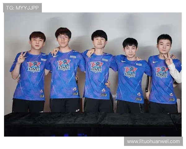 LNG战队中路选手表现解析助力团队突破新高峰