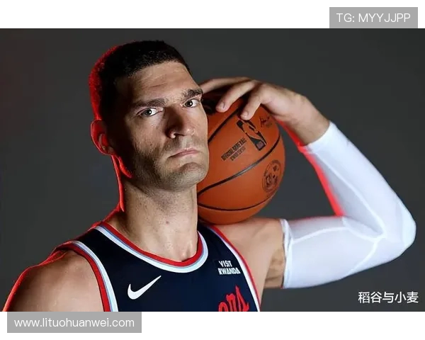 布鲁克洛佩斯：从篮坛新星到冠军中坚的华丽转身与成长之路